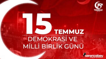 15 Temmuz Demokrasi şehitlerimizi anıyoruz