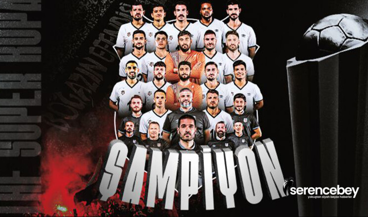 Süper Kupa şampiyonu Beşiktaş